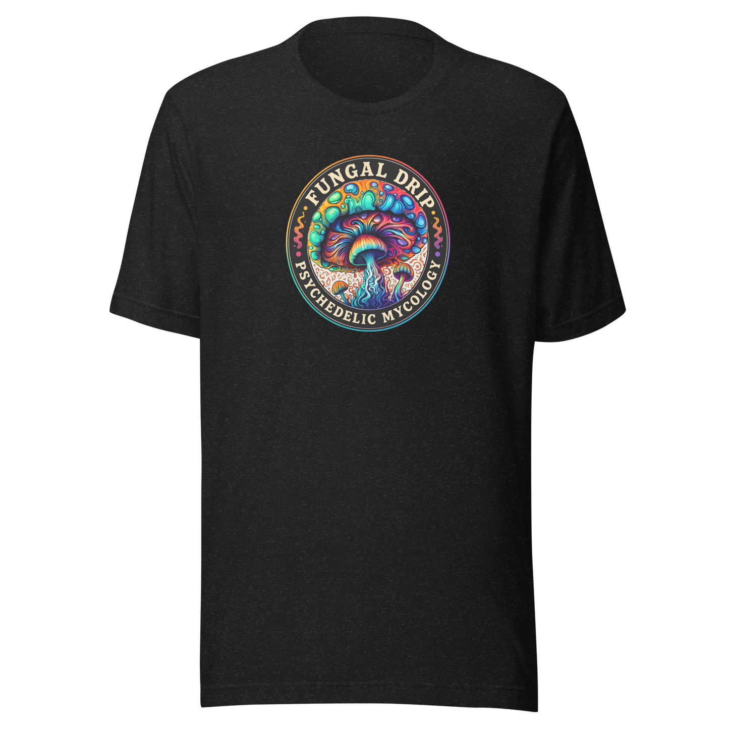 Fungal Drip Psychedelic Mycology – Psychedelic Mushroom T-SHIRT by Fungal Drip