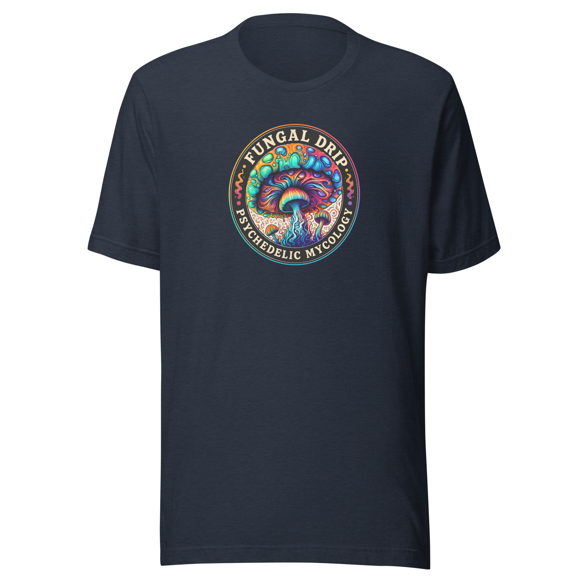 Fungal Drip Psychedelic Mycology – Psychedelic Mushroom T-SHIRT by Fungal Drip